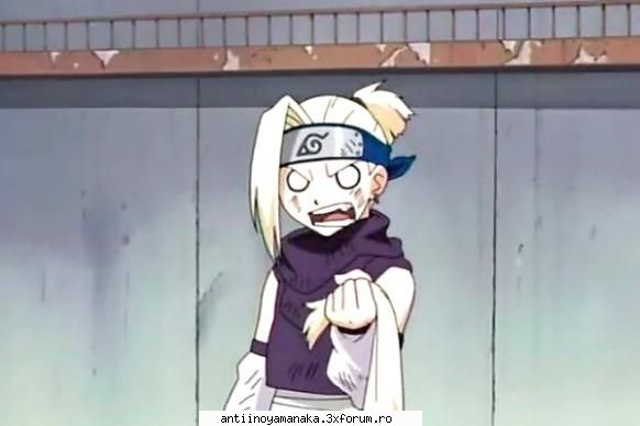 pentru mine ino e o fata foarte urata care il are in cap doar pe sasuke,ea nu intelege niciodata ca